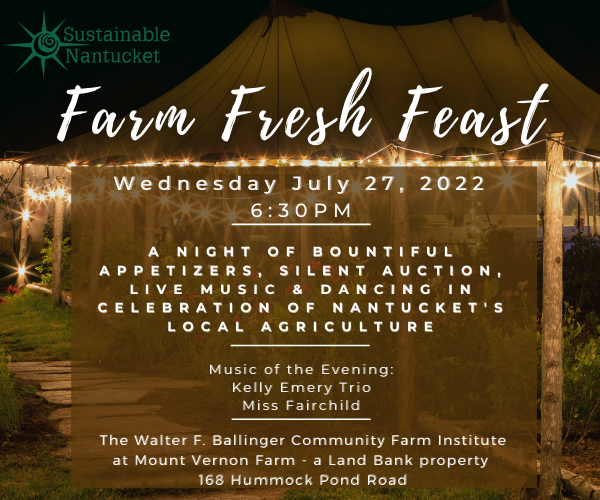 Farm Fresh Feast Sustainable Nantucket